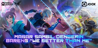 Kolaborasi Mobile Legends: Bang Bang dan JOOX Hadirkan Lagu Tema #WeBetterThanMe serta Live Podcast Bersama Komunitas MLBB